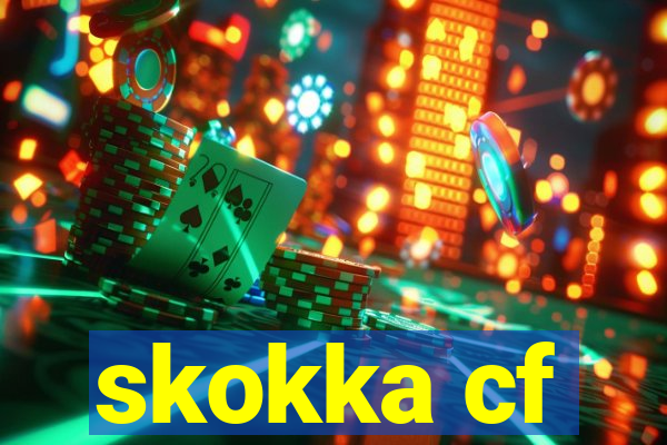 skokka cf